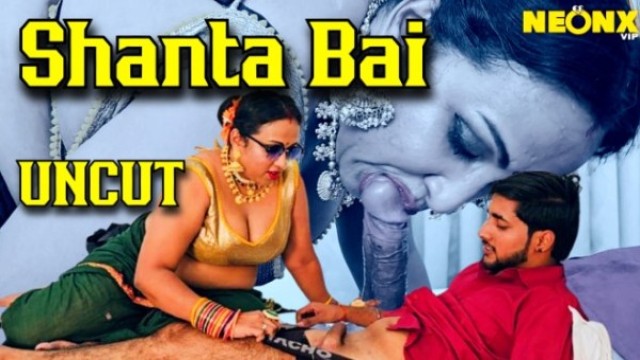 Shanta Bai 2024 NeonX Desi Hindi Hot Short Film