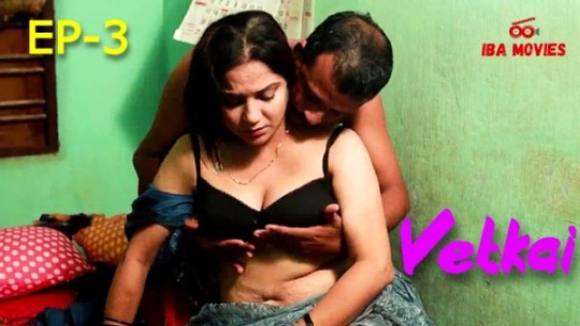 Vetkai 2024 S01 Ep03 Ibamovies Desi Tamil Hot Webseries