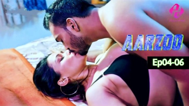 Aarzoo 2024 S01 Ep04-06 Hulchul Desi Hindi Hot Webseries